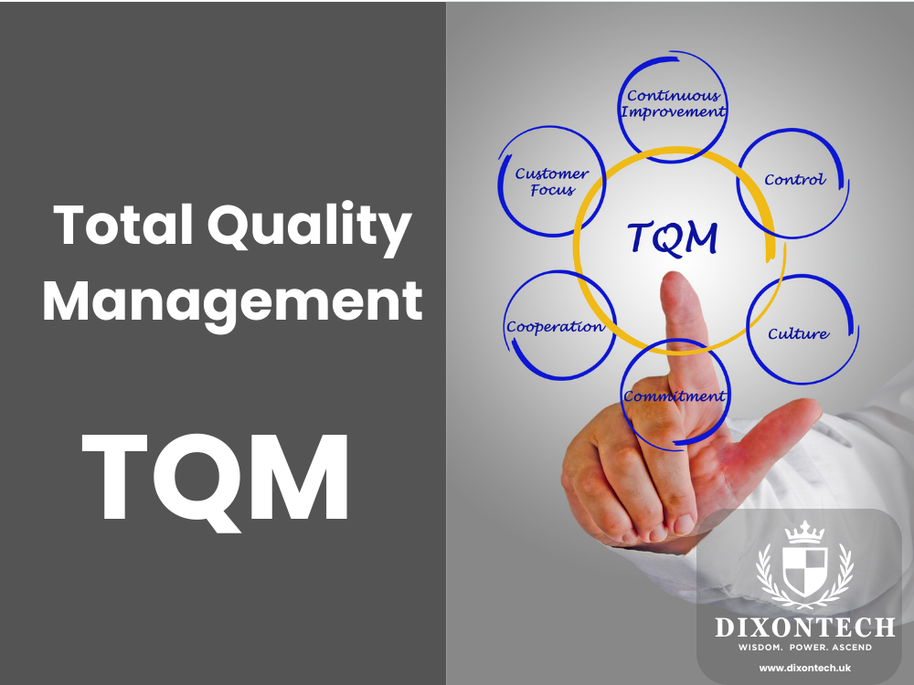  Total Quality Management (TQM)